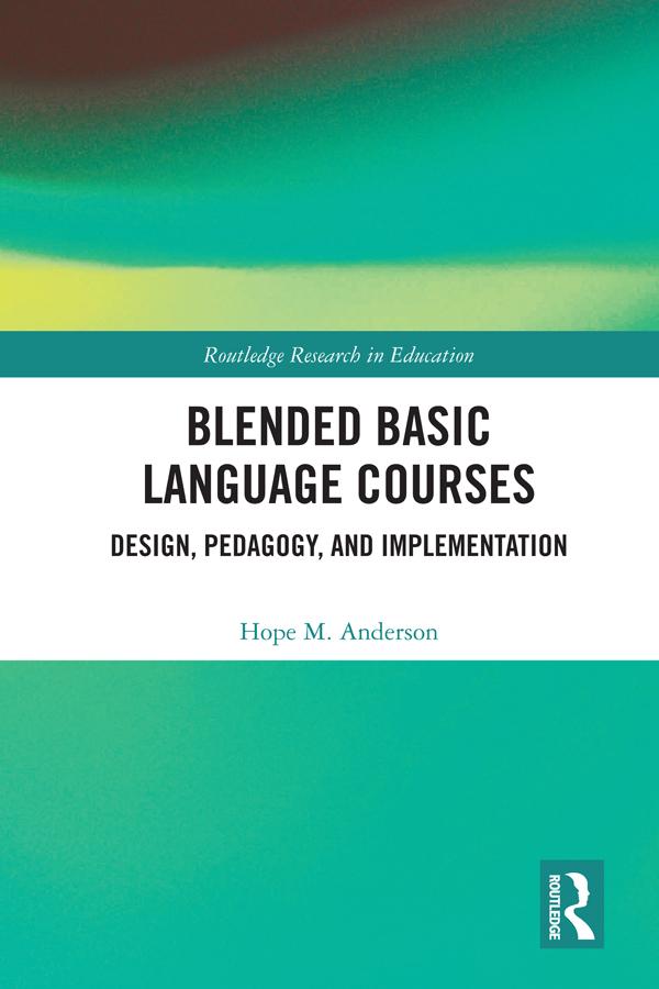 Blended Basic Language Courses by Hope Anderson