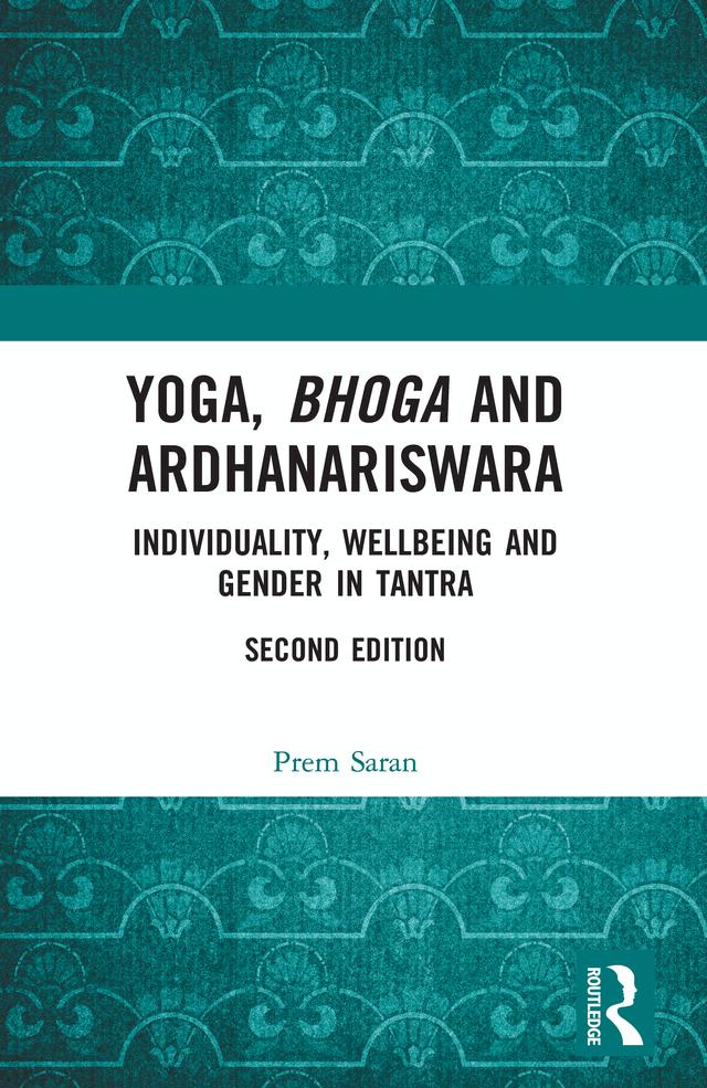 Yoga, Bhoga and Ardhanariswara by Prem Saran