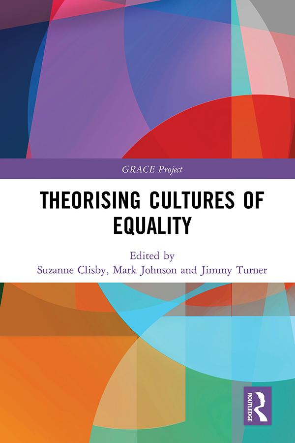 Theorising Cultures of Equality by Jimmy Turner, Mark Johnson, Suzanne Clisby