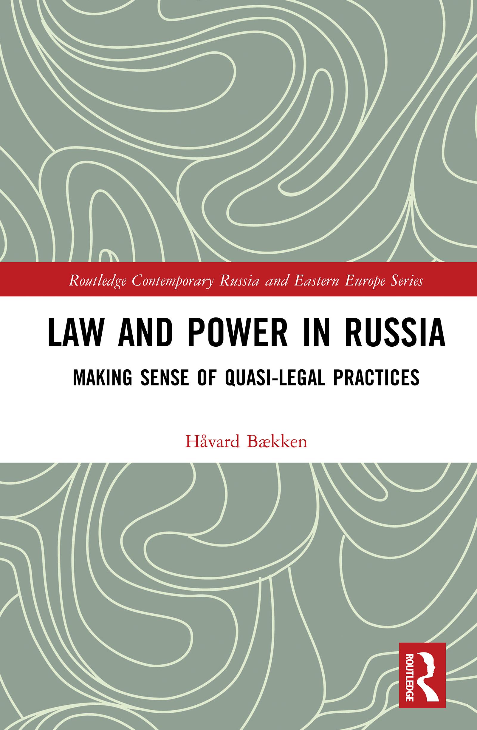 Law and Power in Russia