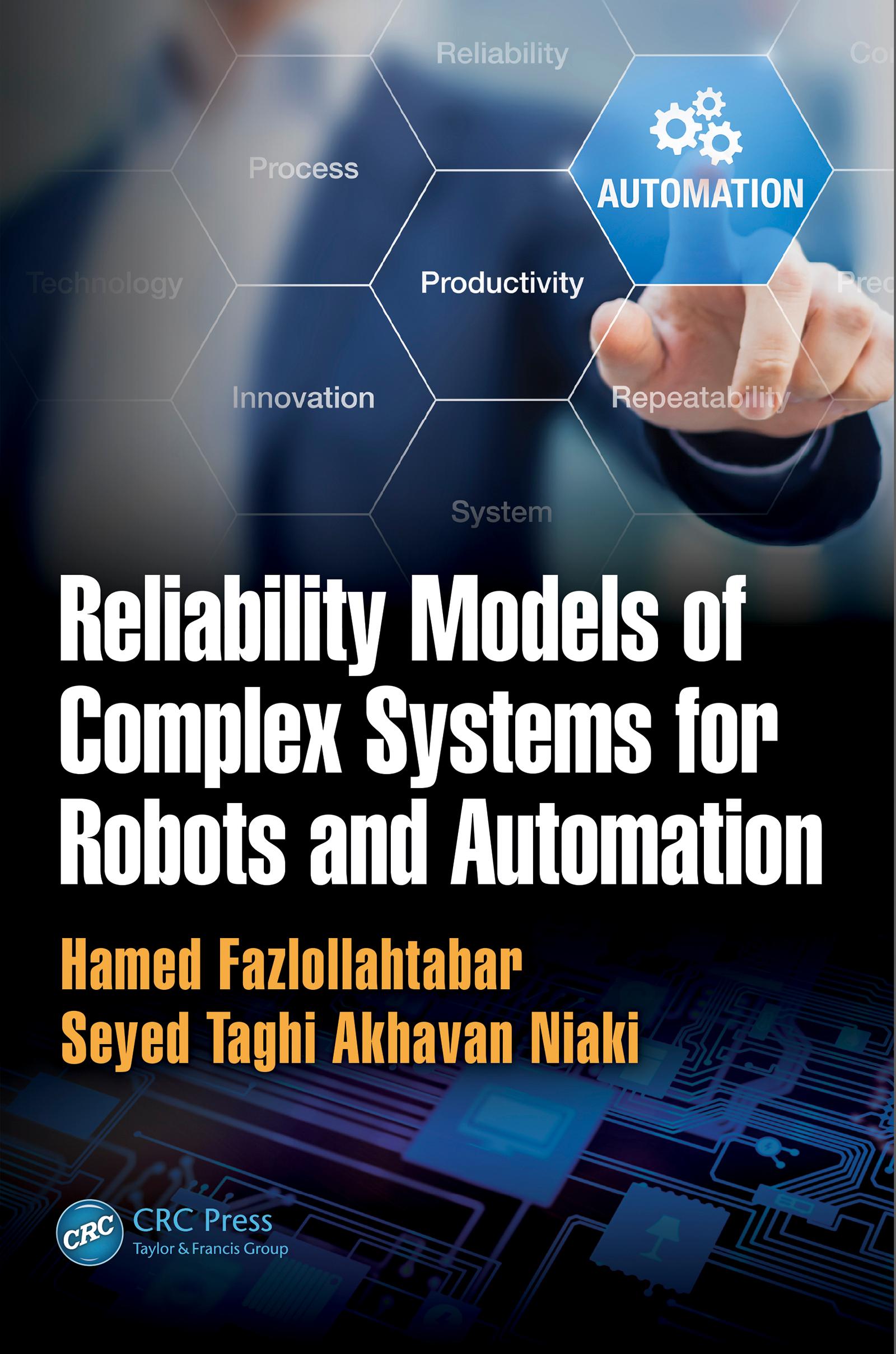Reliability Models of Complex Systems for Robots and Automation
