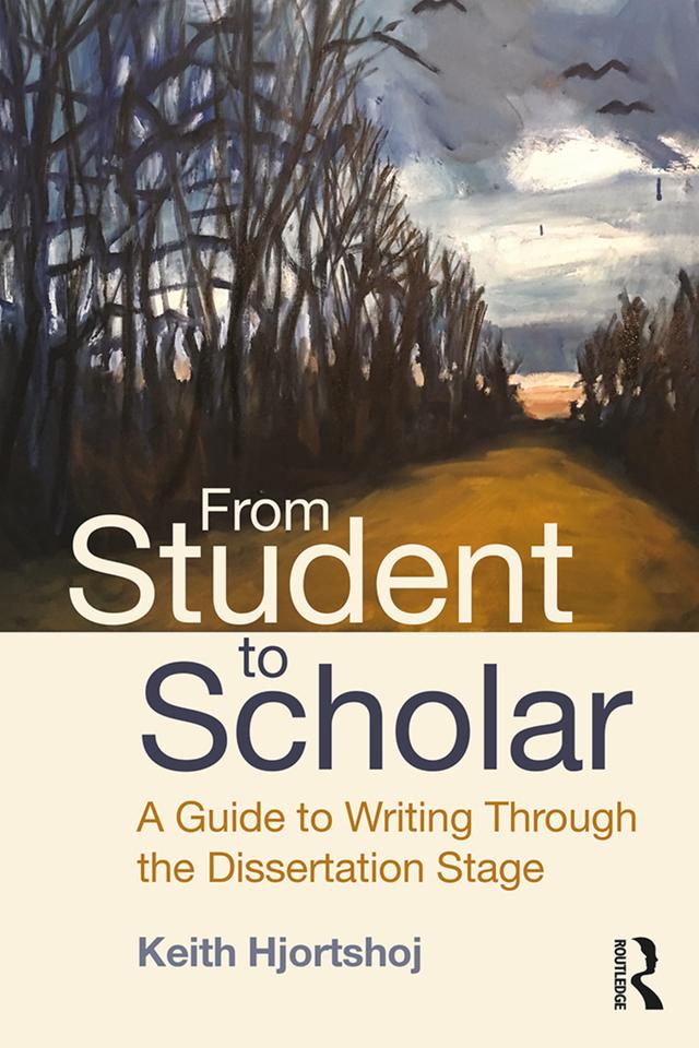From Student to Scholar by Keith Hjortshoj