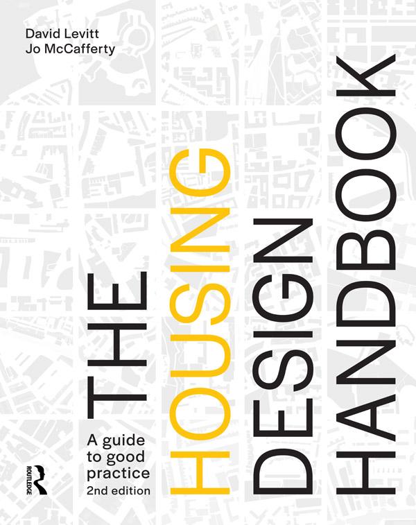The Housing Design Handbook by David Levitt, Jo McCafferty