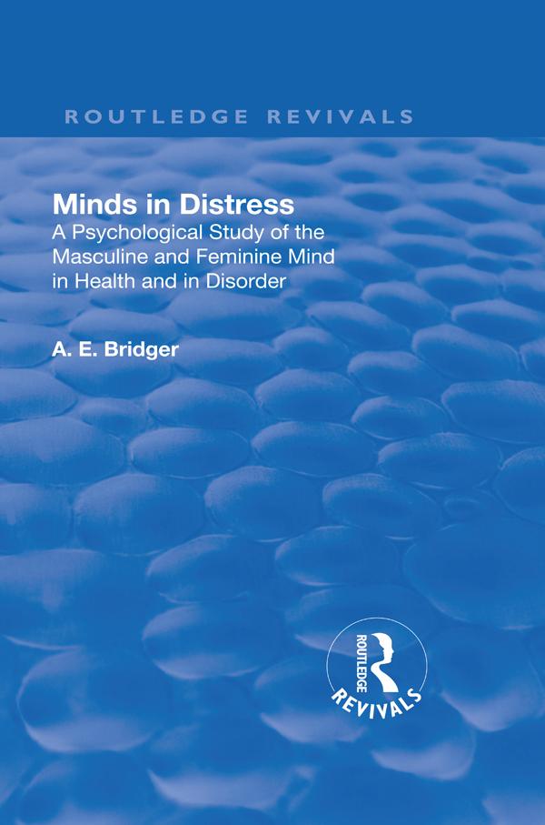 Revival: Minds in Distress (1913) by Adolphus Edward Bridger