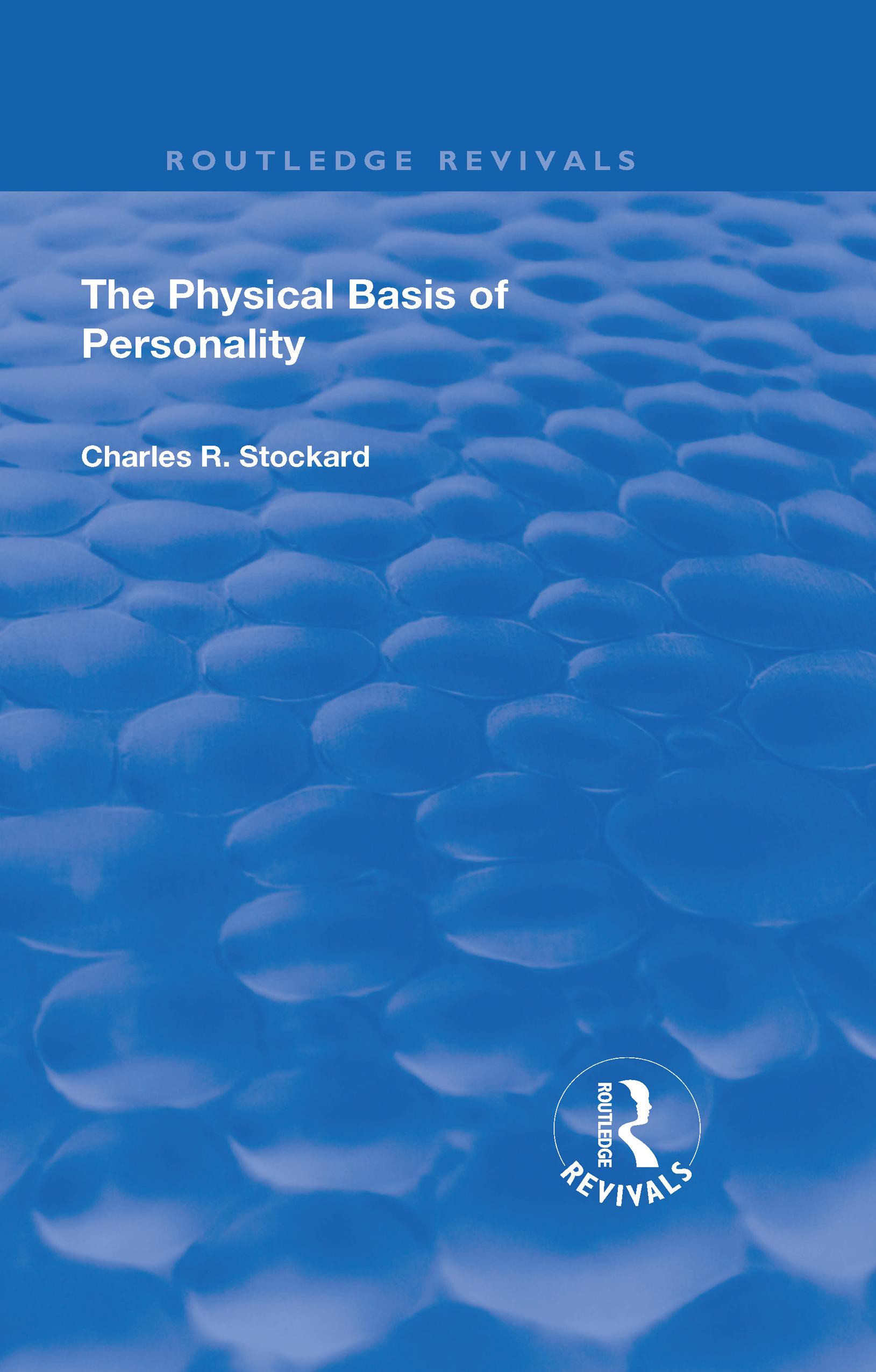 Revival: The Physical Basis of Personality (1931)