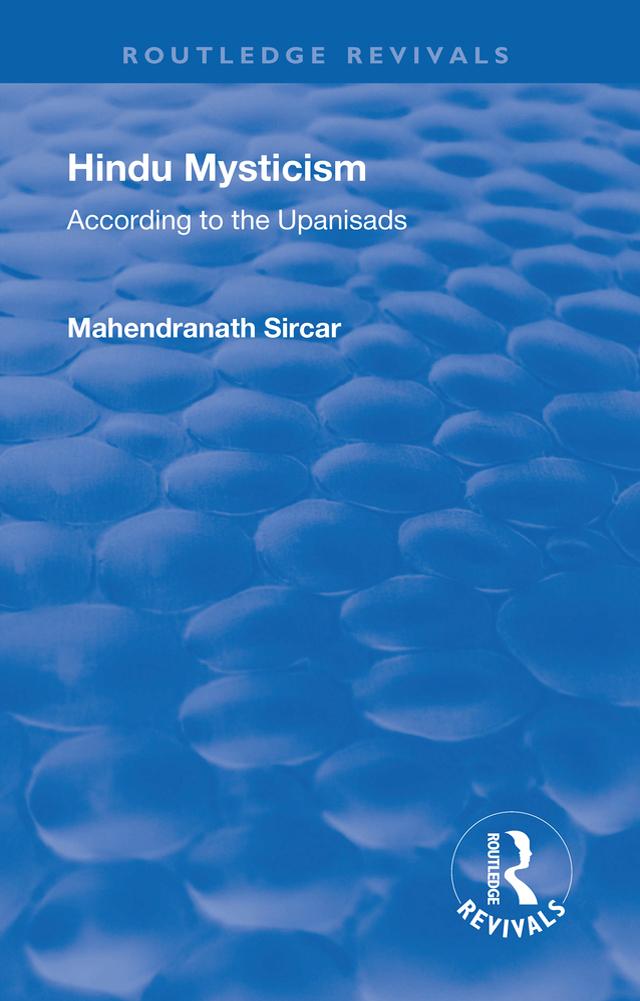 Revival: Hindu Mysticism (1934) by Mahendranath Sircar