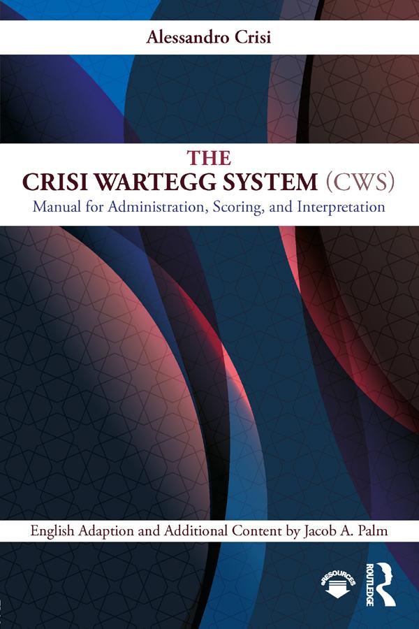 The Crisi Wartegg System (CWS) by Alessandro Crisi, Jacob A. Palm