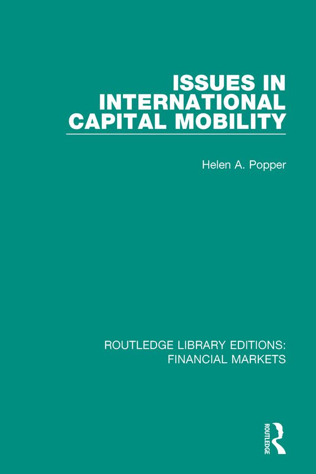 Issues in International Captial Mobility by Helen Popper