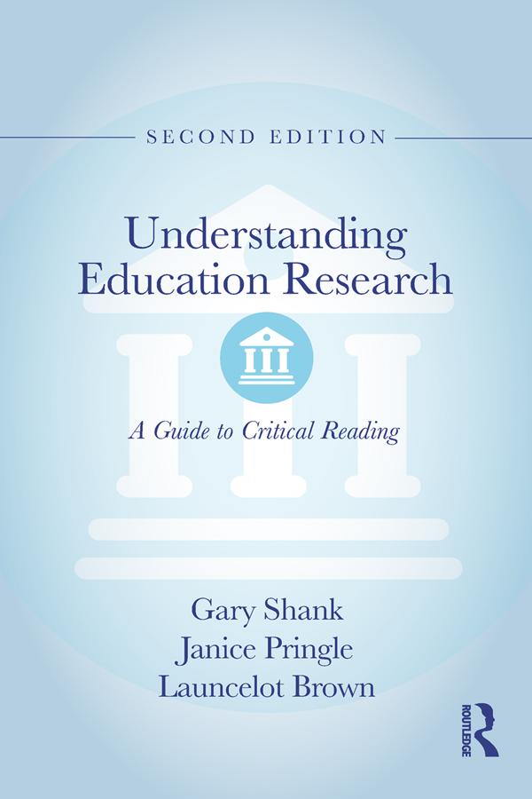 Understanding Education Research by Gary Shank, Janice Pringle, Launcelot Brown