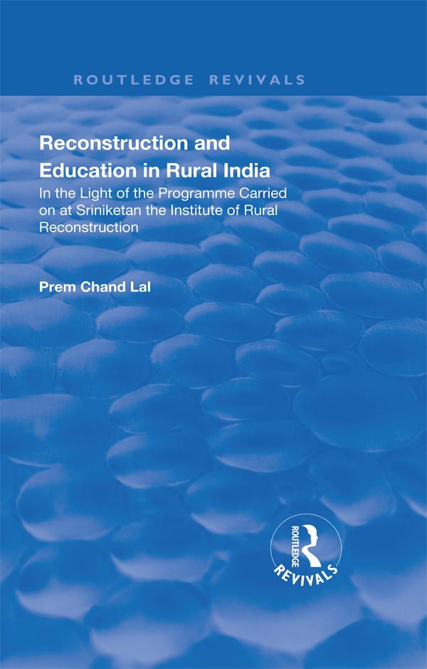 Revival: Reconstruction and Education in Rural India (1932)