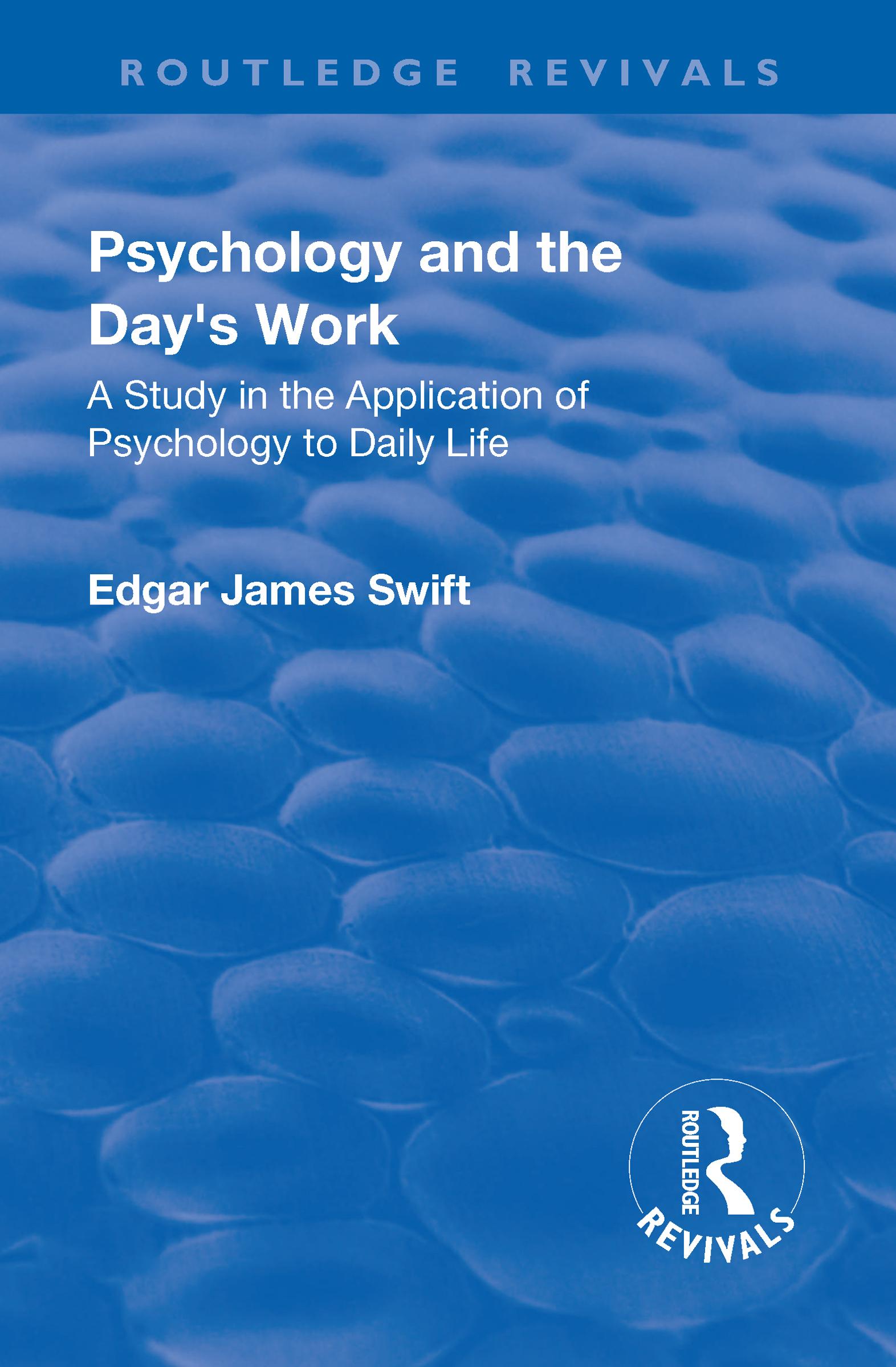 Revival: Psychology and the Day's Work (1918)