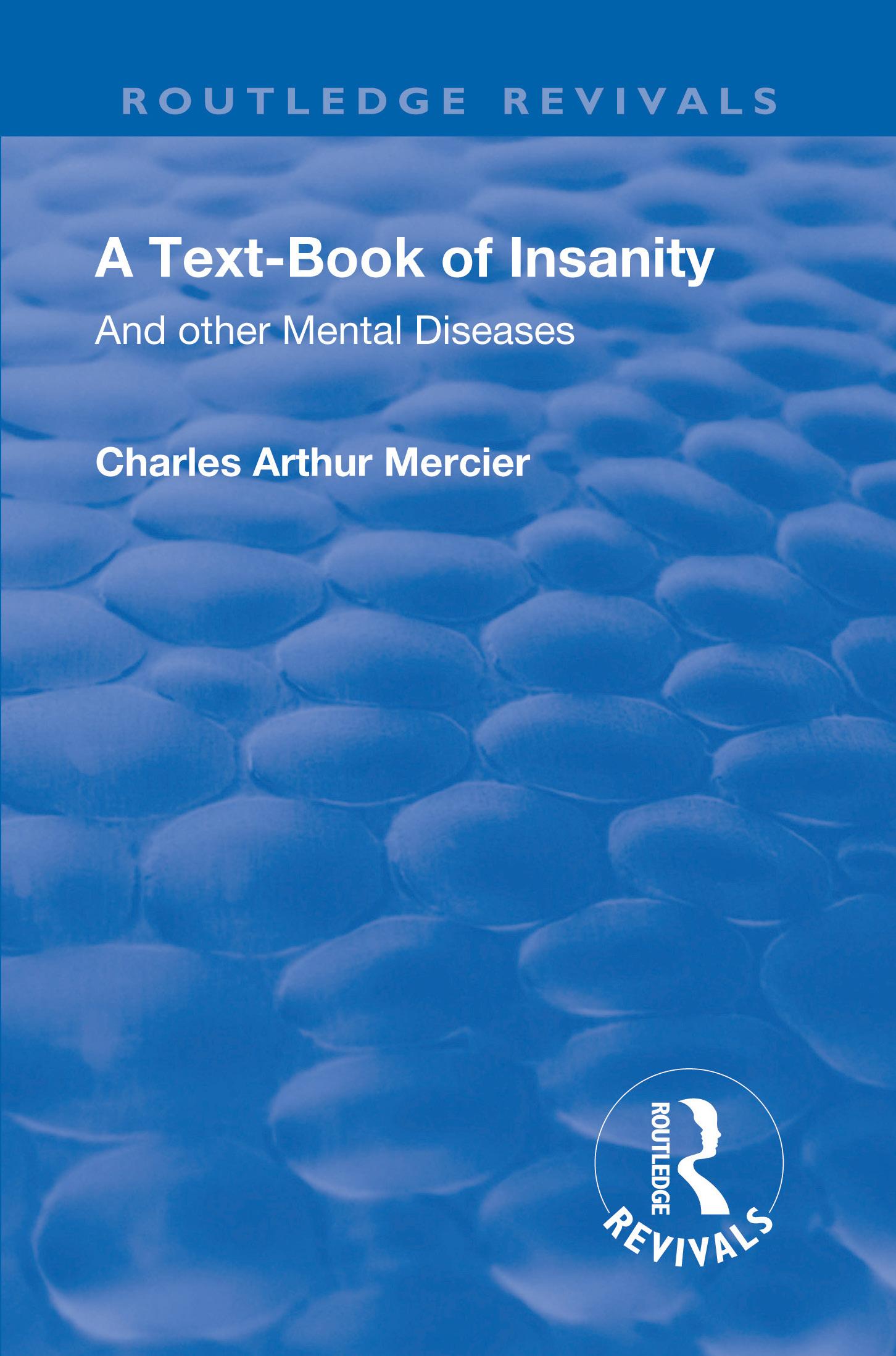 Revival: A Textbook of Insanity (1914)