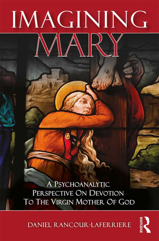 Imagining Mary by Daniel Rancour-Laferriere