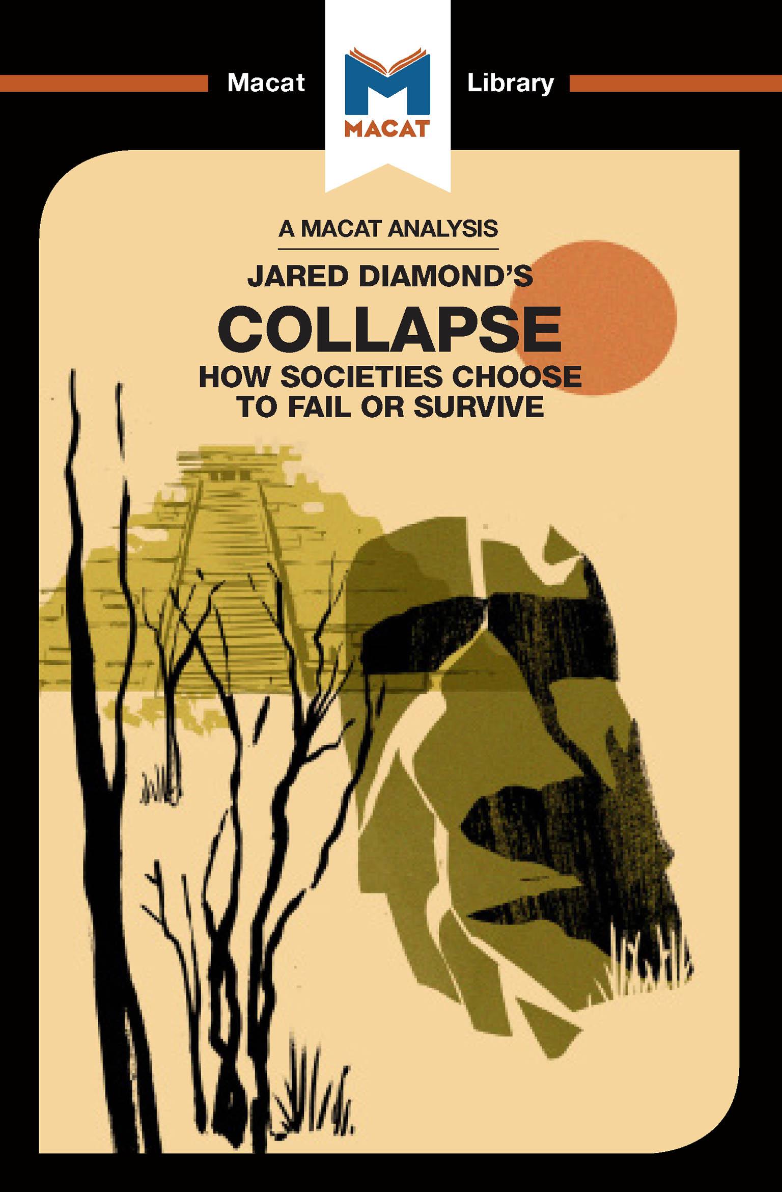 An Analysis of Jared M. Diamond's Collapse
