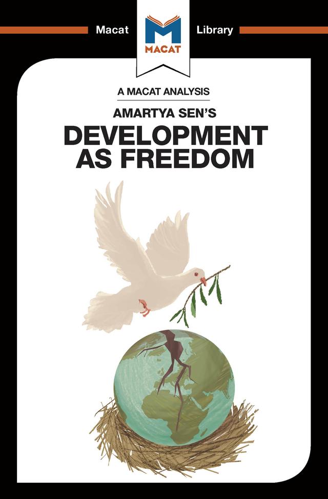 An Analysis of Amartya Sen's Development as Freedom by Janna Miletzki, Nick Broten