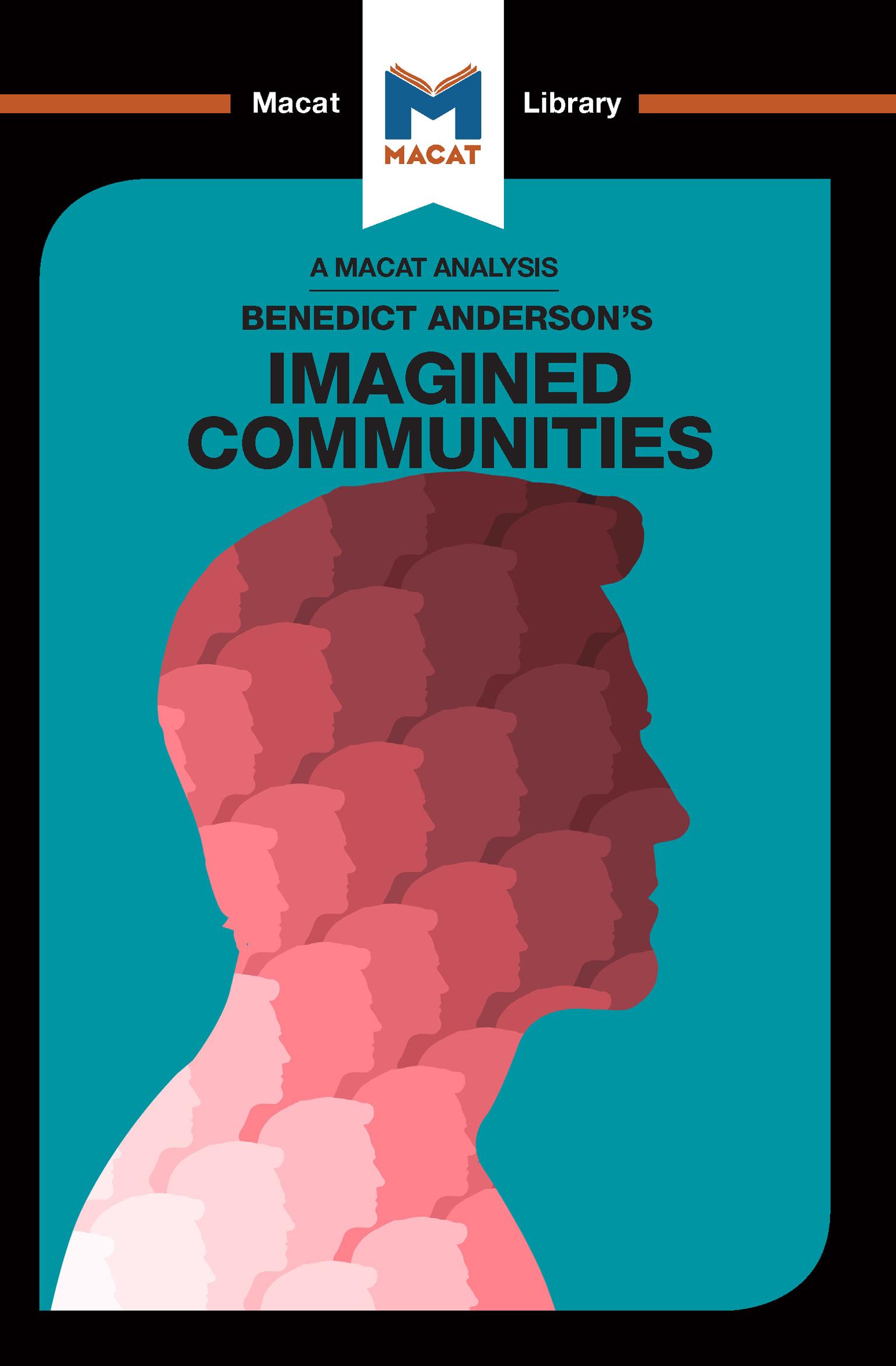 An Analysis of Benedict Anderson's Imagined Communities