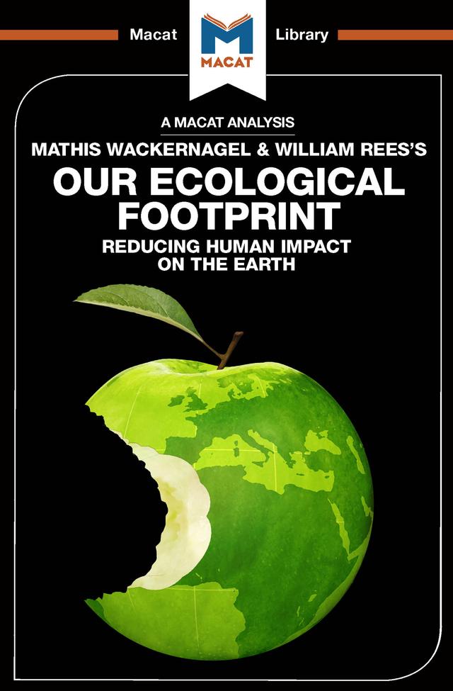 An Analysis of Mathis Wackernagel and William Rees's Our Ecological Footprint by Luca Marazzi