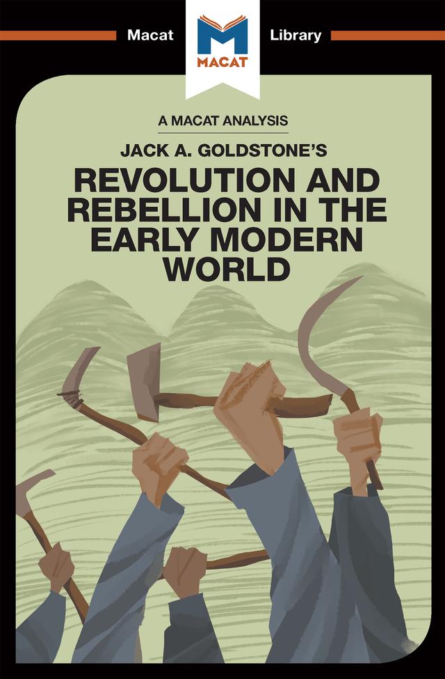 An Analysis of Jack A. Goldstone's Revolution and Rebellion in the Early Modern World by Etienne Stockland