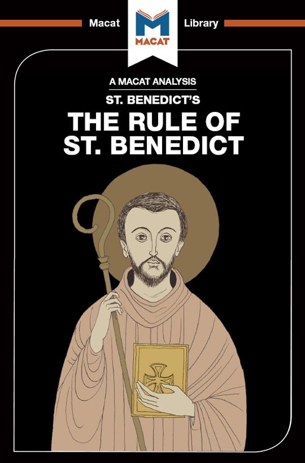 An Analysis of St. Benedict's The Rule of St. Benedict