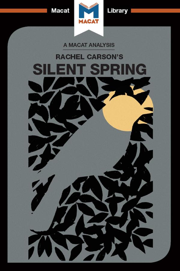 An Analysis of Rachel Carson's Silent Spring