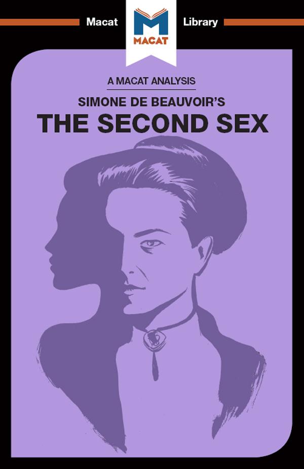 An Analysis of Simone de Beauvoir's The Second Sex