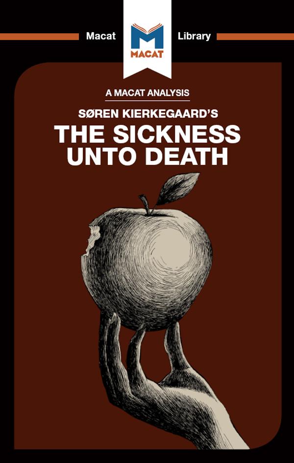 An Analysis of Soren Kierkegaard's The Sickness Unto Death by Shirin Shafaie