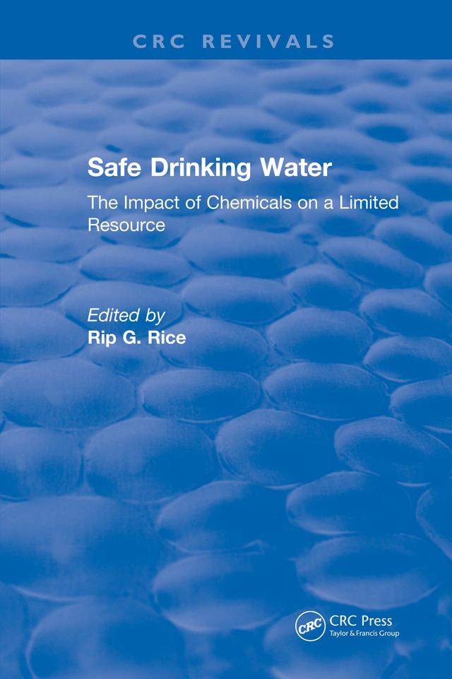 Safe Drinking Water by Rip G. Rice