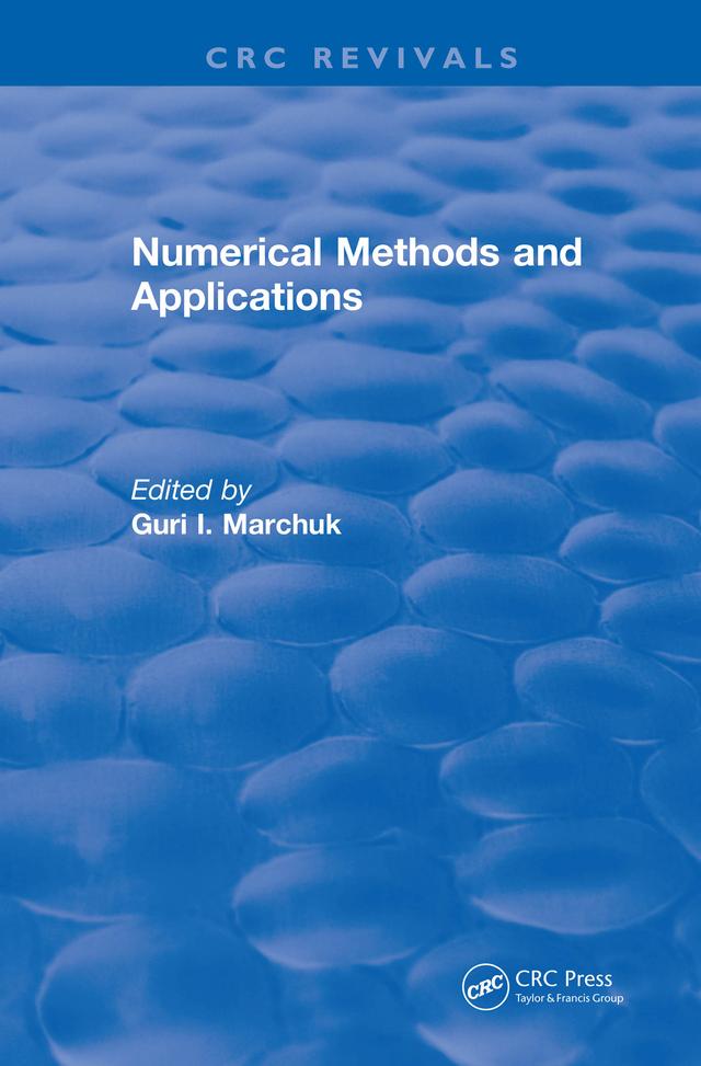 Numerical Methods and Applications (1994) by Guri Marchuk