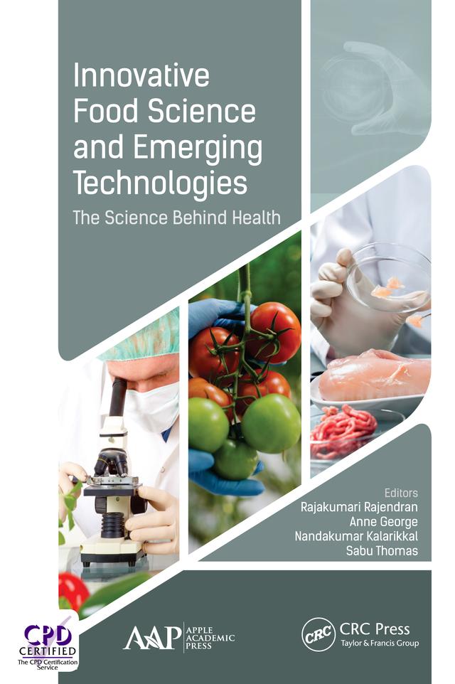 Innovative Food Science and Emerging Technologies by Anne George, Nandakumar Kalarikkal, Rajendran Rajakumari, Sabu Thomas