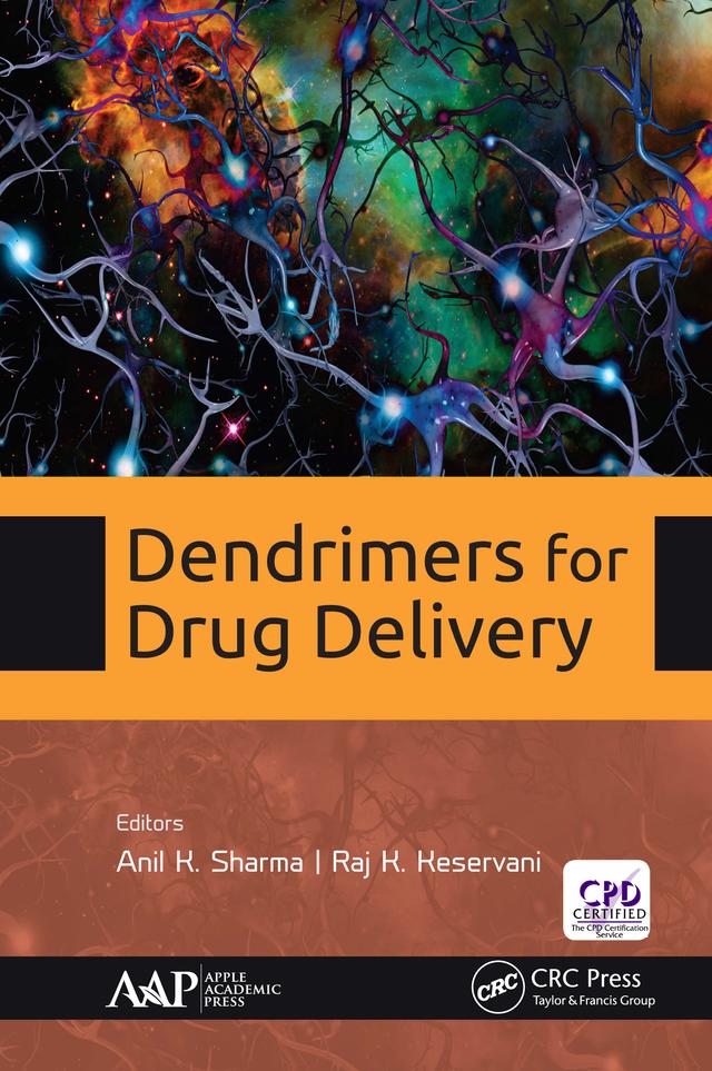 Dendrimers for Drug Delivery by Anil K. Sharma, Raj K. Keservani