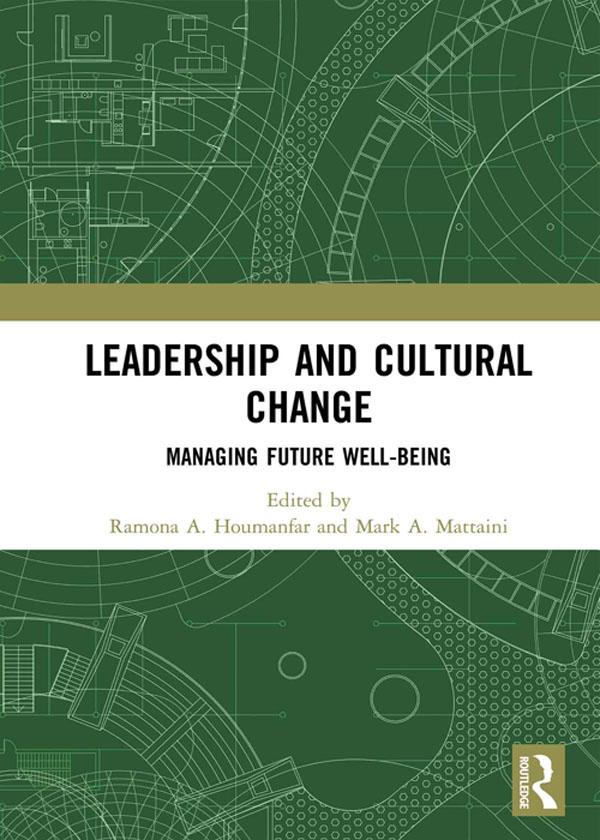 Leadership and Cultural Change by Mark Mattaini, Ramona Houmanfar