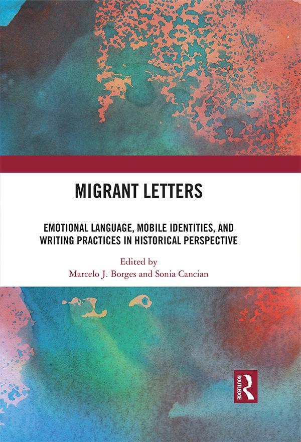 Migrant Letters by Marcelo J. Borges, Sonia Cancian