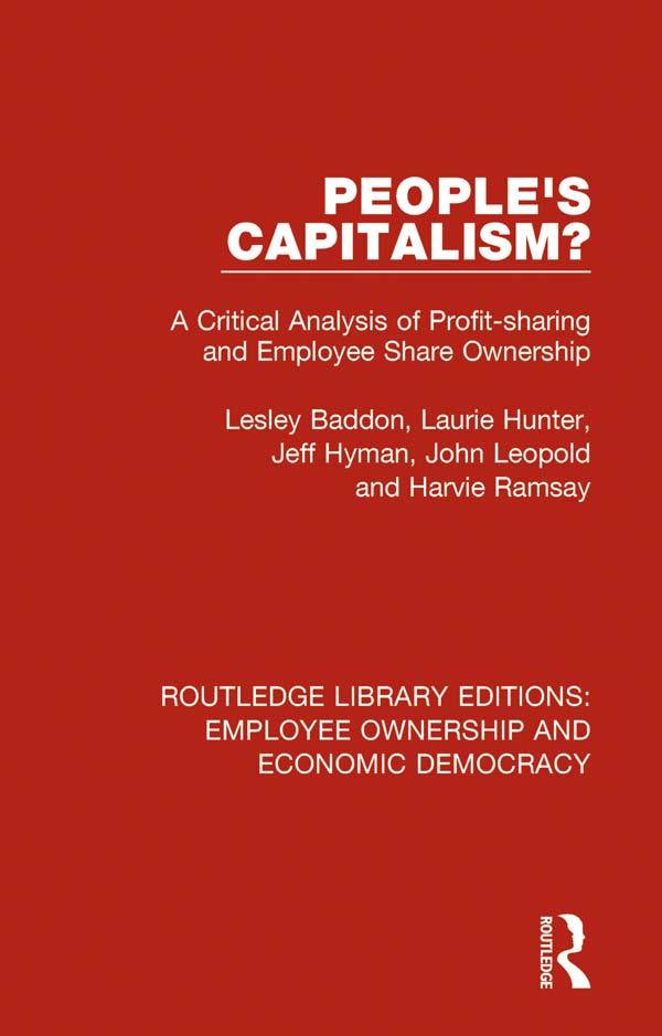 People's Capitalism? by Harvie Ramsay, Jeff Hyman, John Leopold, Laurie Hunter, Lesley Baddon