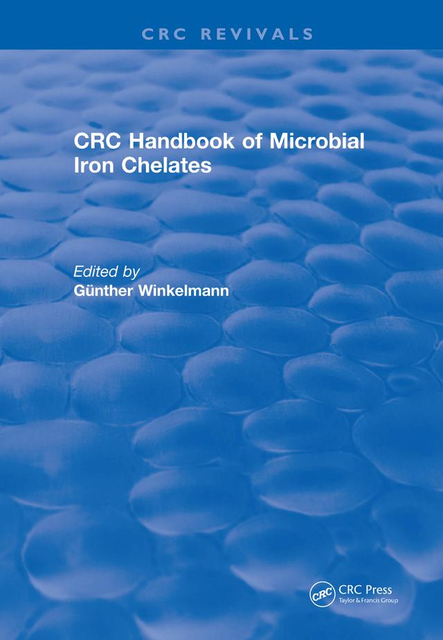 Handbook of Microbial Iron Chelates (1991) by Gunther Winkelmann