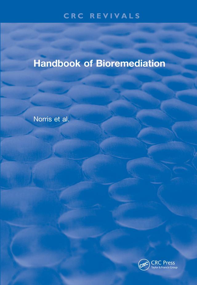 Handbook of Bioremediation (1993) by Robert D. Norris