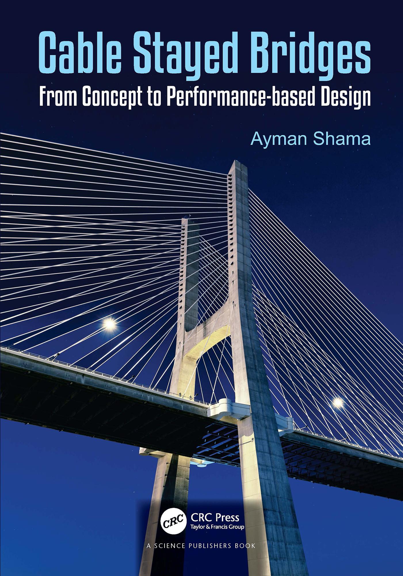 Cable Stayed Bridges