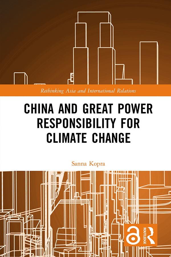 China and Great Power Responsibility for Climate Change by Sanna Kopra