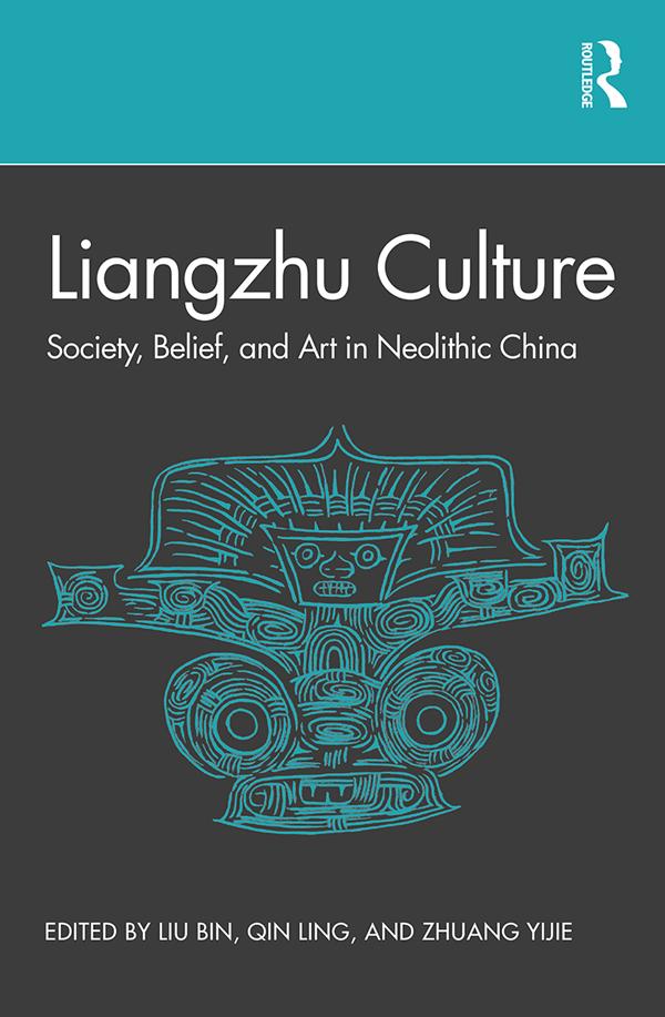 Liangzhu Culture by Bin Liu, Ling Qin, Yijie Zhuang
