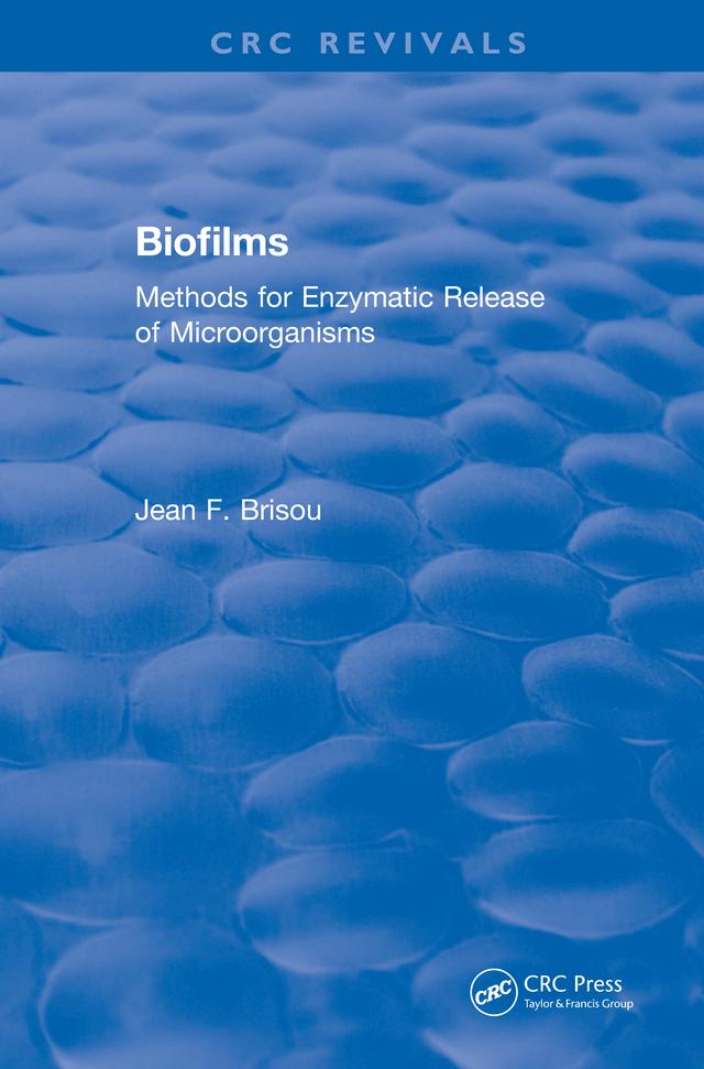 Biofilms by Jean F. Brisou