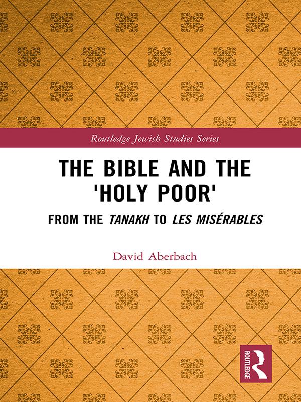The Bible and the 'Holy Poor'
