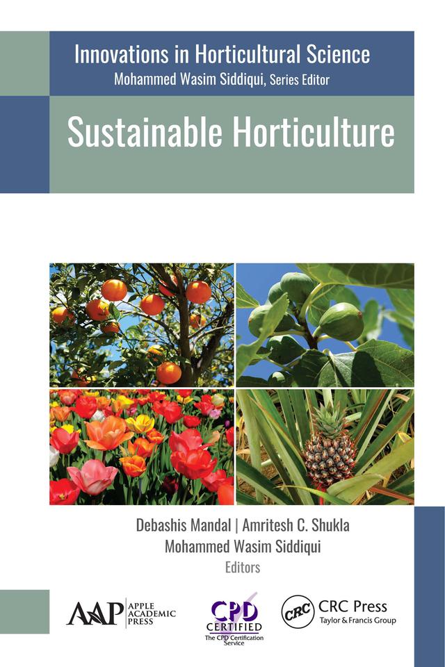 Sustainable Horticulture, 2 Volume Set by Amritesh C. Shukla, Debashis Mandal, Mohammed Wasim Siddiqui