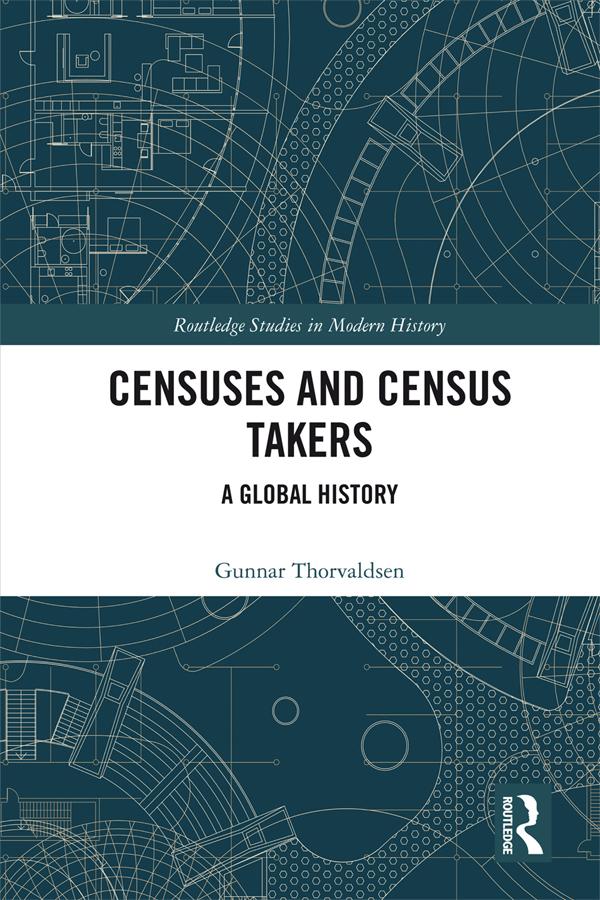 Censuses and Census Takers by Gunnar Thorvaldsen