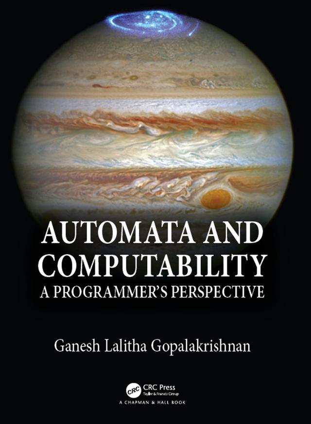 Automata and Computability by Ganesh Gopalakrishnan