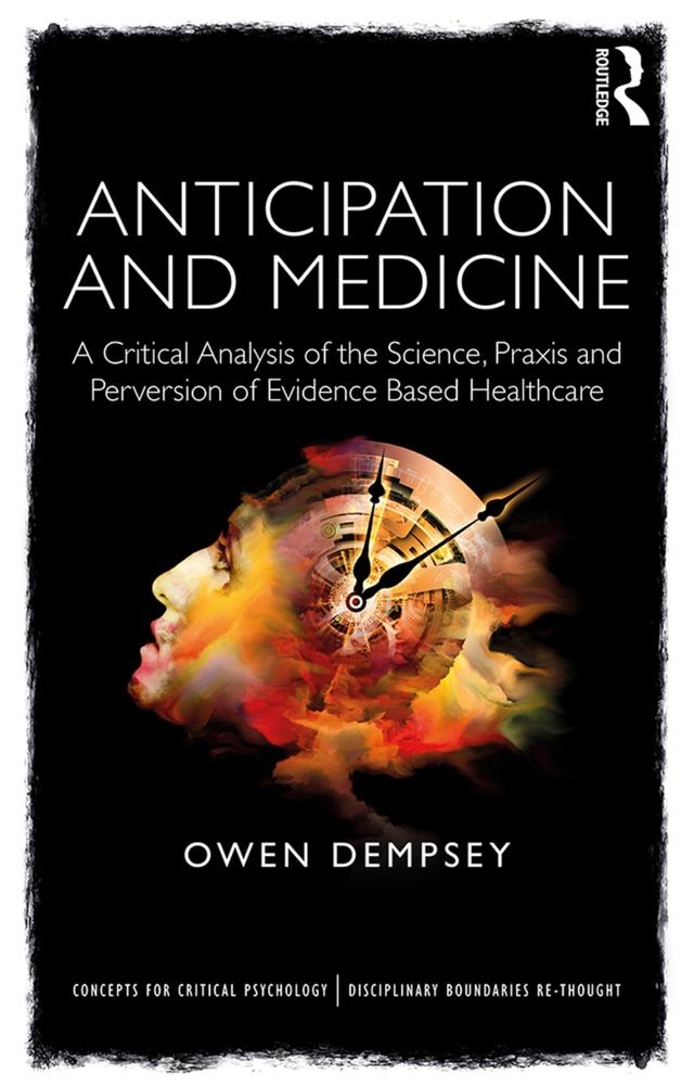 Anticipation and Medicine by Owen Dempsey