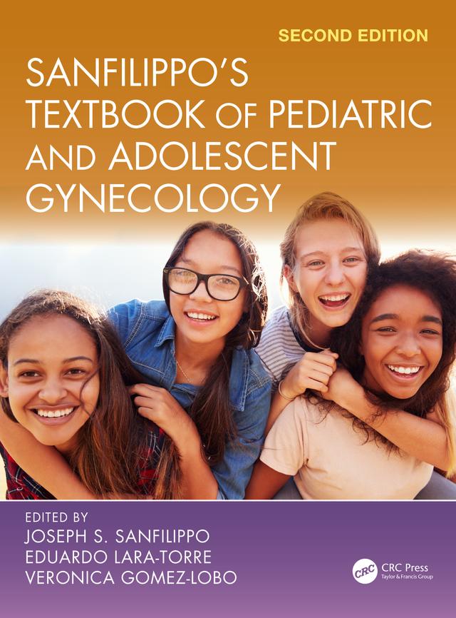 Sanfilippo's Textbook of Pediatric and Adolescent Gynecology by Eduardo Lara-Torre, Joseph S. Sanfilippo, Veronica Gomez-Lobo