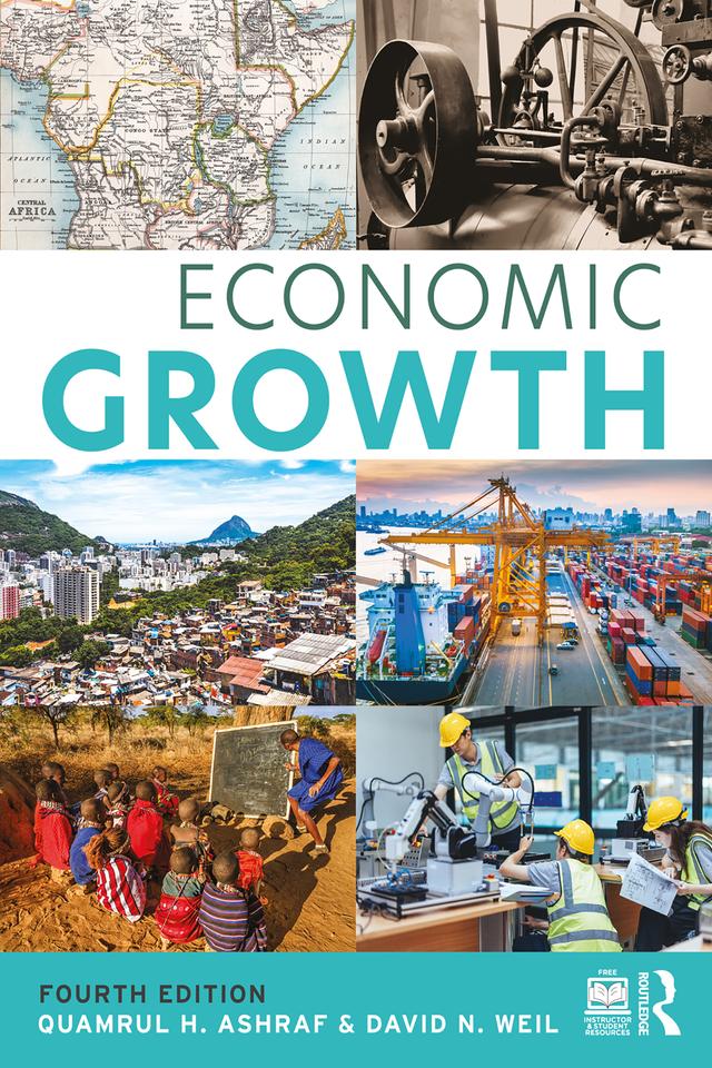 Economic Growth by David N. Weil, Quamrul H. Ashraf