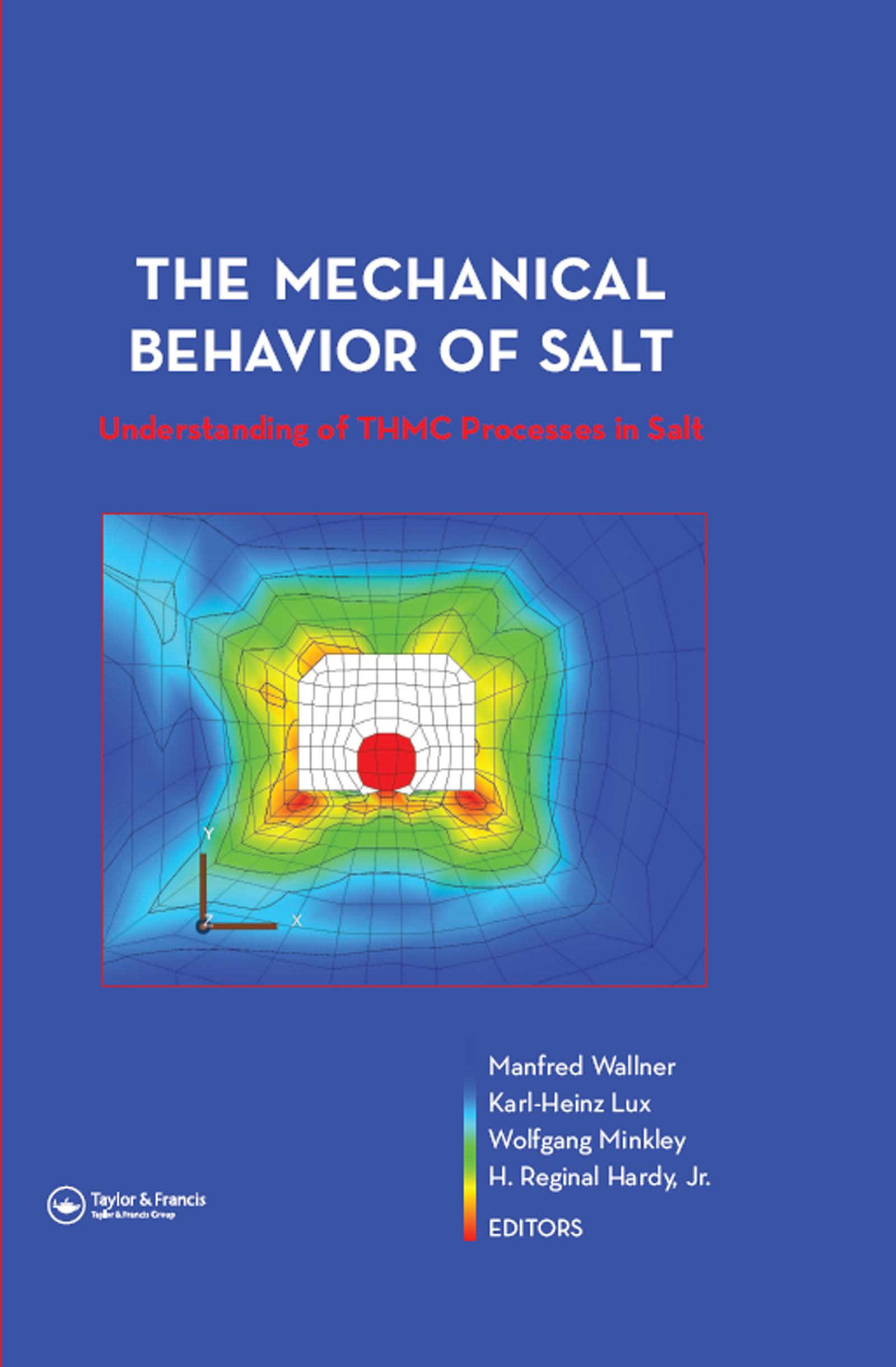 The Mechanical Behavior of Salt – Understanding of THMC Processes in Salt