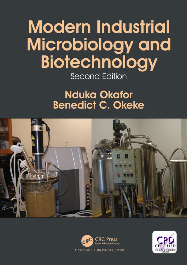 Modern Industrial Microbiology and Biotechnology by Benedict C. Okeke, Nduka Okafor