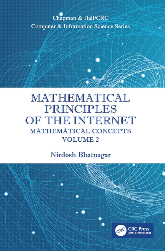 Mathematical Principles of the Internet, Two Volume Set by Nirdosh Bhatnagar