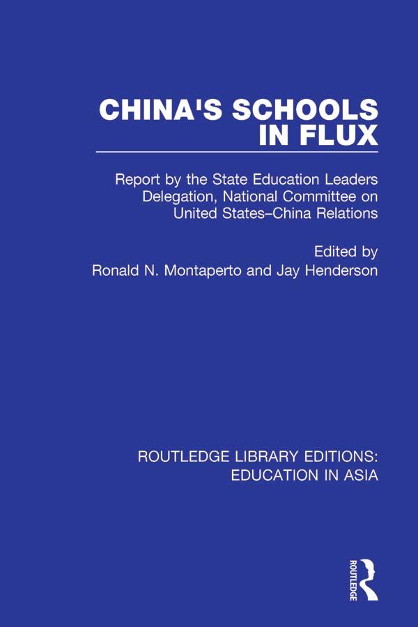 China's Schools in Flux by Jay Henderson, Ronald N. Montaperto